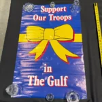 VINTAGE SUPPORT OUR TROOPS IN THE GULF POSTER 1991 FUNKY